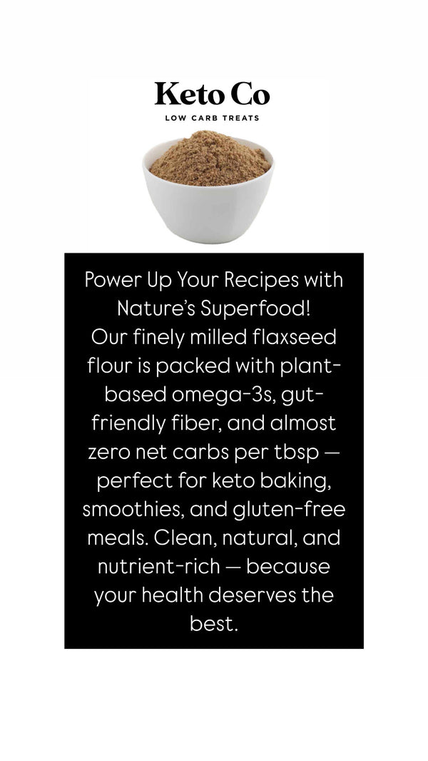 Keto Co. Pantry Flaxseed Flour 500g